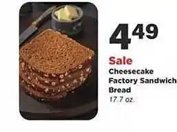 Stater Bros Cheesecake factory sandwich bread offer