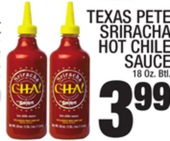 C Town Texas pete sriracha hot chile sauce offer