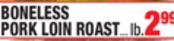 C Town Boneless pork loin roast offer