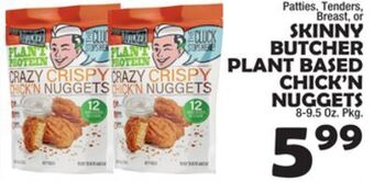 Bravo Supermarkets Skinny butcher plant based chick'n nuggets offer