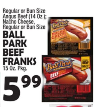 Bravo Supermarkets Ball park beef franks 15 oz. pkg offer
