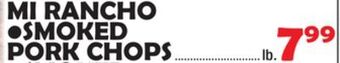 Bravo Supermarkets Mi rancho smoked pork chops offer