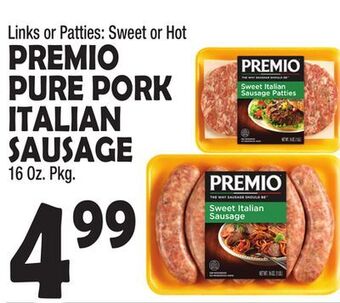 Bravo Supermarkets Premio pure pork pure pork italian italian sausage offer