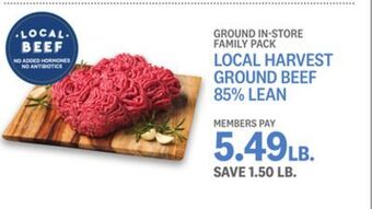 Kings Food Markets Local harvest ground beef 85% lean offer