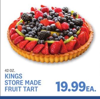 Kings Food Markets Kings store made fruit tart offer