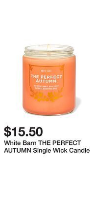 Bath & Body Works White barn the perfect autumn single wick candle offer