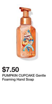 Bath & Body Works Pumpkin cupcake gentle foaming hand soap offer