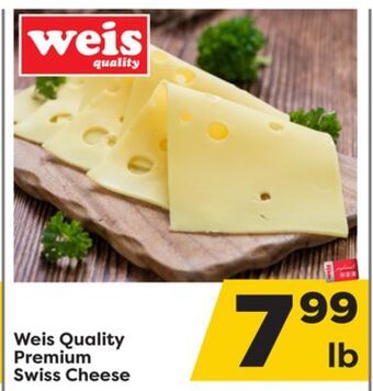 Weis Markets Weis quality premium swiss cheese offer