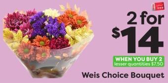 Weis Markets Weis choice bouquet offer