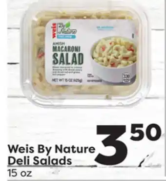 Weis Markets Weis by nature deli salads offer