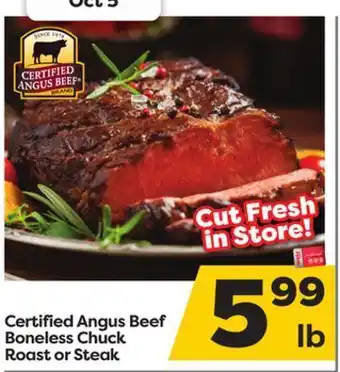 Weis Markets Certified angus beef boneless chuck roast or steak offer