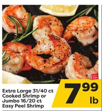 Weis Markets Extra large 31/40 ct cooked shrimp or jumbo 16/20 ct easy peel shrimp offer