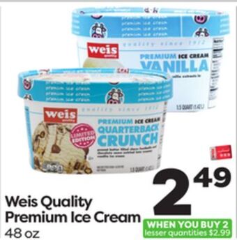 Weis Markets Weis quality premium ice cream offer