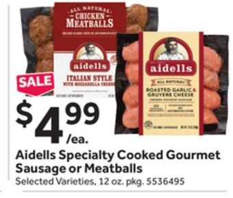Stop&Shop Aidells specialty cooked gourmet sausage or meatballs offer