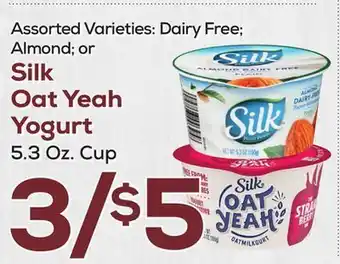 DeCicco & Sons Silk oat yeah yogurt offer