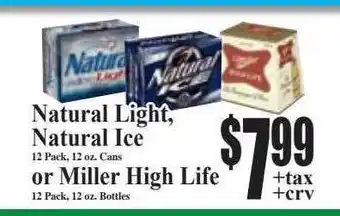 Baja Ranch Natural light, natural ice or miller high life offer