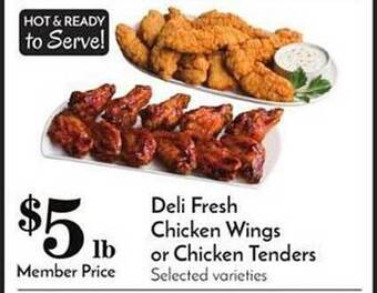 Pavilions Deli fresh chicken wings or chicken tenders offer