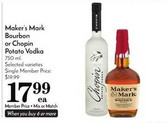 Pavilions Maker's mark bourbon or chopin potato vodka offer