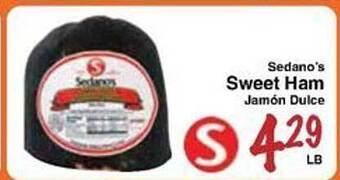 Sellers Bros Sedano's sweet ham offer