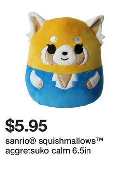 Five Below Sanrio® squishmallows™ aggretsuko calm 6.5in offer