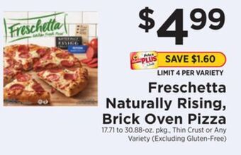 ShopRite Naturally rising, brick oven pizza offer