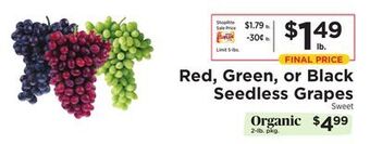 ShopRite Red, green, or black seedless grapes offer