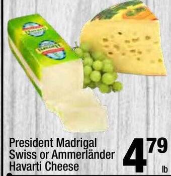 Super King Markets President madrigal swiss or ammerländer havarti cheese offer