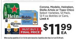 Food 4 Less Corona modelo heineken stella artois or topo chico offer