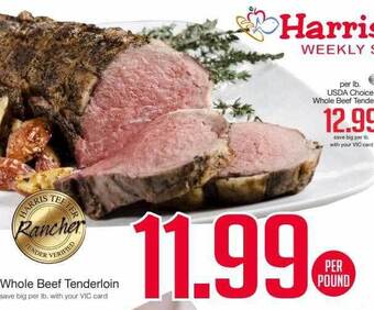 Harris Teeter Whole beef tenderloin offer