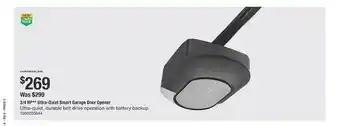The Home Depot 3 4 hp ultra-quiet smart garage door opener offer