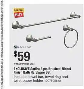 The Home Depot Sadira 3 pc brushed-nickel finish bath hardware set glacier bay offer