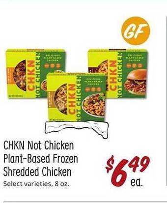 Sprouts Farmers Market Chkn not chicken plant-based frozen shredded chicken offer