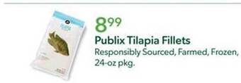 Publix Publix tilapia fillets offer