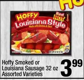Super King Markets Hoffy smoked or louisiana sausage selected varieties offer