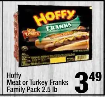 Super King Markets Hoffy meat or turkey franks family pack offer