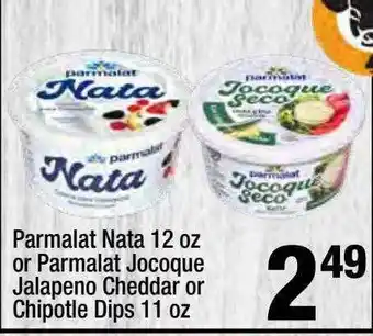 Super King Markets Parmalat nata or parmalat jocoque jalapeno cheddar or chipotle dips offer