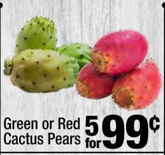 Super King Markets Green or red cactus pears offer