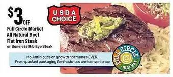 Big Y Full circle market all natural beef flat iron steak offer