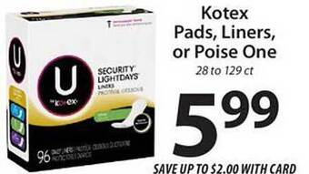 ACME Kotex pads, liners, or poise one offer