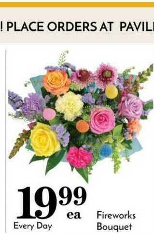 Pavilions Fireworks Bouquet offer