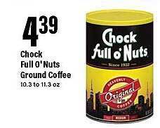 Big Y Chock full o'nuts ground coffee offer
