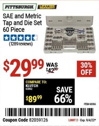 Harbor Freight Tools Pittsburgh SAE and Metric Tap and Die Set 60 Piece offer