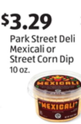 Aldi Park street deli mexicali or street corn dip offer