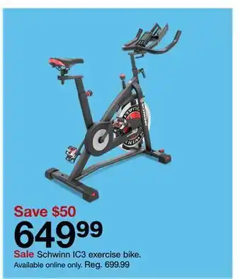 Target Schwinn ic3 exercise bike. offer