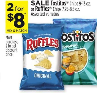 Dollar General Tostitos® chips 9-13 oz. or ruffles® chips 7.25-8.5 oz offer