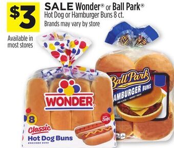 Dollar General Wonder® or ball park® hot dog or hamburger buns offer