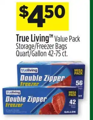 Dollar General True living™ value pack storage/freezer bags quart/gallon offer