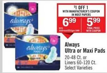 Price Chopper Always ultra or maxi pads offer