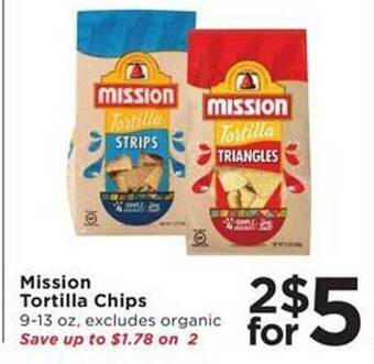 Cub Foods Mission tortilla chips offer