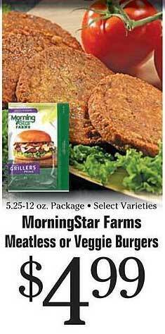 Morton Williams Morningstar farms meatless or veggie burgers offer